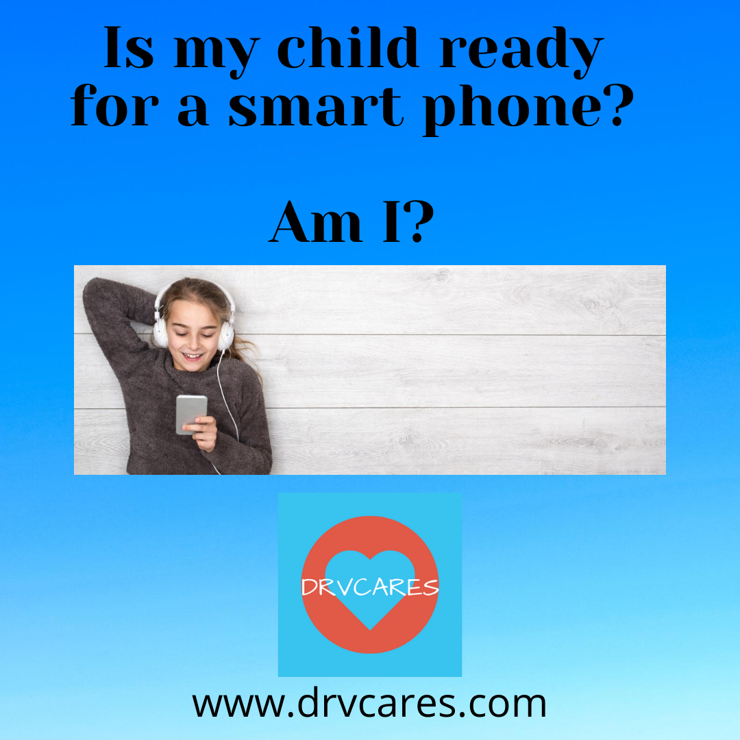 Is my child ready for a smart phone