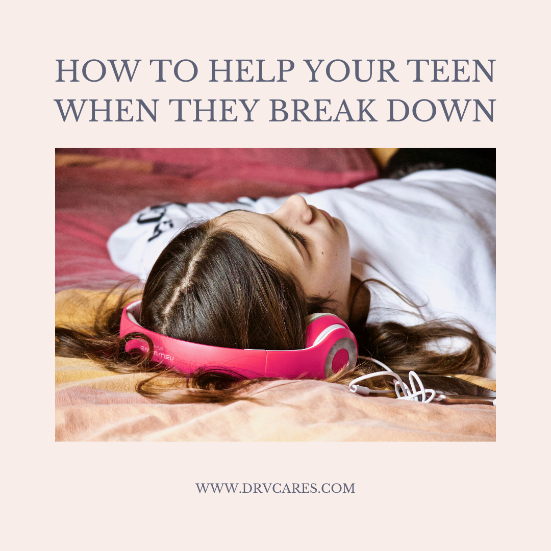 Teen Break down