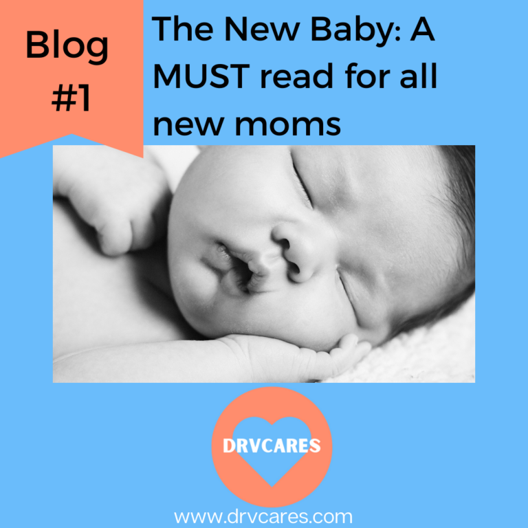 #1: The New Baby: A Must Read for ALL New Moms