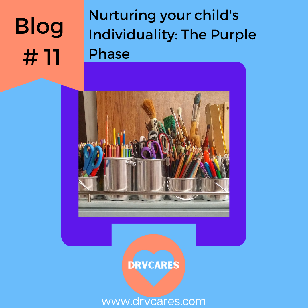 #11: Nurturing your child’s individuality: The purple phase…