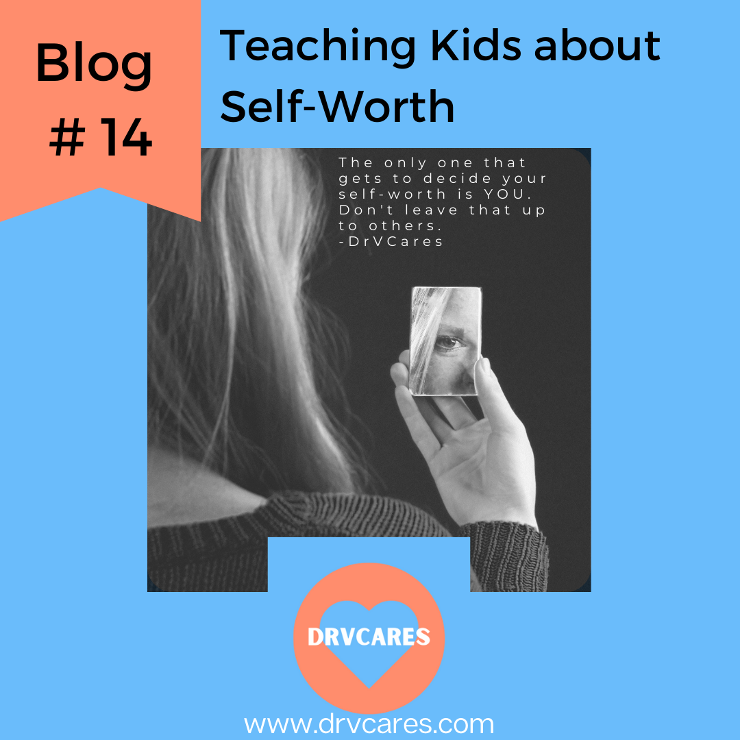 #14: Teaching Kids about Self-worth
