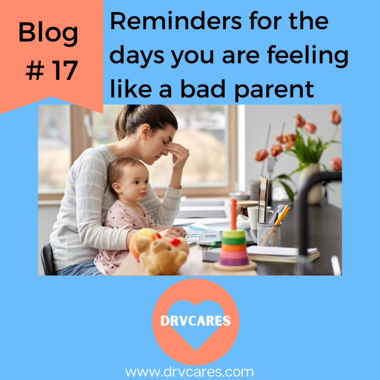 #17: Reminders for the days you are feeling like a bad parent