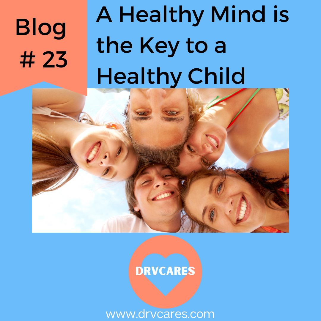 #23: A healthy mind is the key to a healthy child.