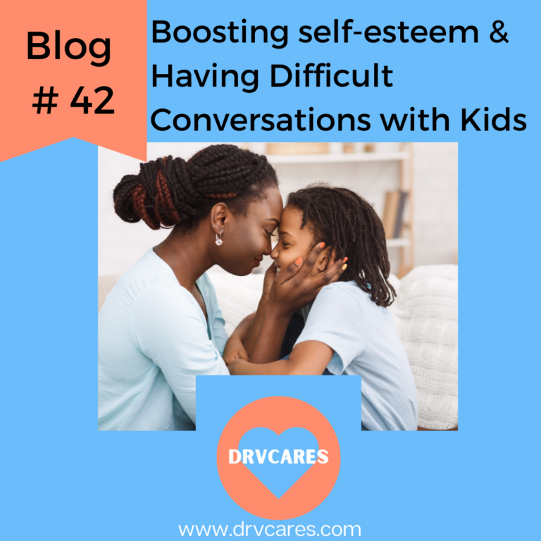 #42: An opportunity to boost self-esteem & have difficult conversations with your kids