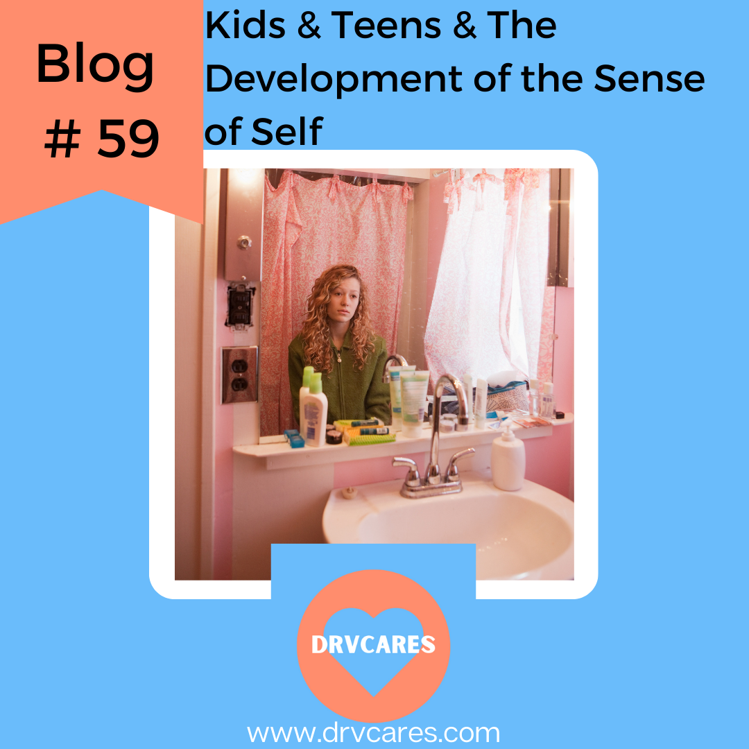 #59: Kids & Teens & the Development of Sense of Self